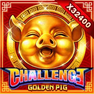 CHALLENGE・GOLDEN PIG