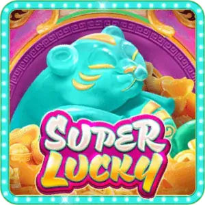 SUPER LUCKY