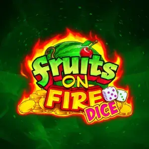 Fruits on Fire Dice