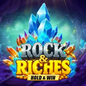 Rock & Riches Hold & Win