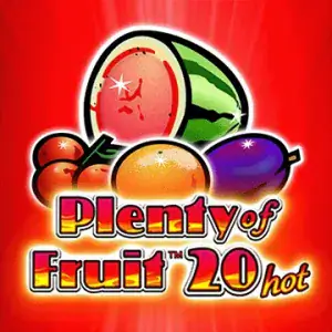 Plenty of Fruit 20 Hot