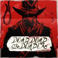 Dead, Dead Or Deader DNT