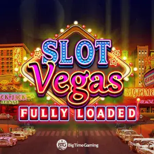 Slot Vegas - Fully Loaded DNT
