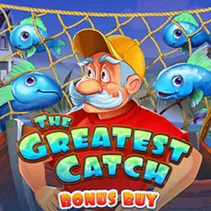 The Greatest Catch Bonus Buy