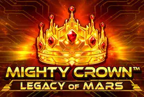 Mighty Crown™: Legacy of Mars Mobile