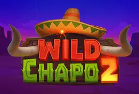 Wild Chapo 2