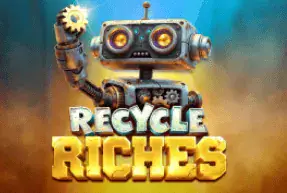 Recycle Riches