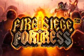 Fire Siege Fortress Mobile