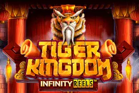 Tiger Kingdom Infinity Reels