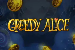 Greedy Alice