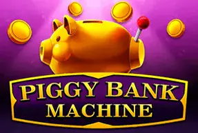 Piggy Bank Machine