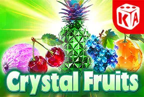Crystal Fruits