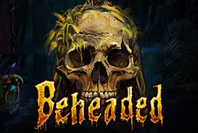 Beheaded Mobile