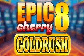Epic 8 Goldrush