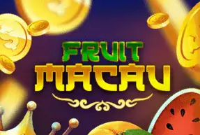 Fruit Macau