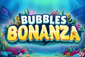 Bubbles Bonanza