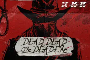 Dead, Dead or Deader Mobile